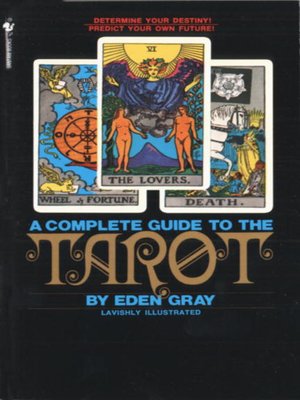 The Complete Guide to the Tarot - ebook